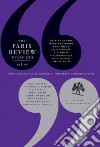 The Paris Review Interviews libro str