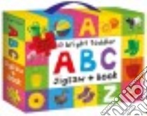 Bright Toddler - ABC Jigsaw and Book Set libro in lingua di Ryan Jo, Munday Natalie, Tinsley Pip