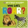 Who Says "Roar"? libro str