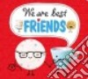 We Are Best Friends libro str