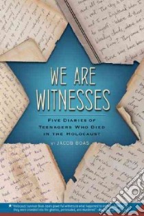 We Are Witnesses libro in lingua di Boas Jacob