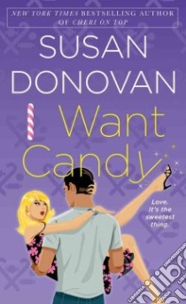 I Want Candy libro in lingua di Donovan Susan