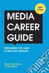 Media Career Guide libro str