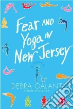 Fear and Yoga in New Jersey