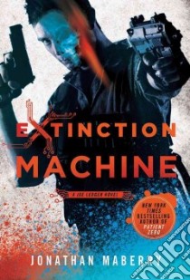 Extinction Machine libro in lingua di Maberry Jonathan