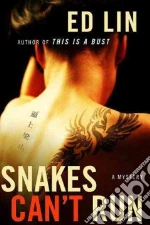 Snakes Can't Run