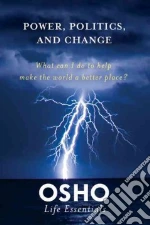 Power, Politics, and Change libro str