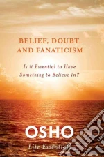 Belief, Doubt, and Fanaticism libro str
