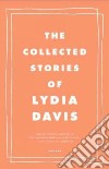The Collected Stories of Lydia Davis libro str