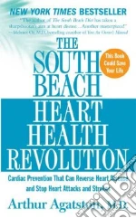 The South Beach Heart Health Revolution