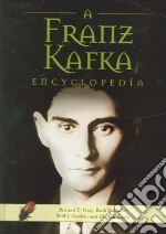 A Franz Kafka Encyclopedia