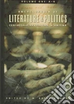 Encyclopedia Of Literature And Politics