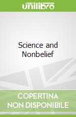 Science and Nonbelief