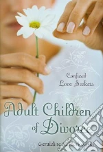 Adult Children of Divorce