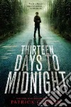 Thirteen Days to Midnight libro str