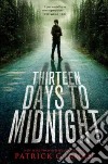 Thirteen Days to Midnight libro str
