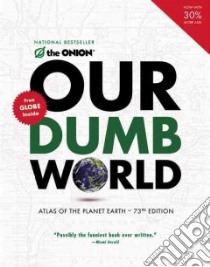 Our Dumb World libro in lingua di Onion (COR)
