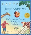 Julie Andrews' Collection of Poems, Songs, and Lullabies libro str