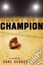 Heart of a Champion