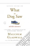 What the Dog Saw libro str