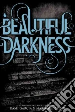 Beautiful Darkness