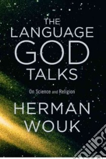 The Language God Talks libro in lingua di Wouk Herman