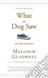 What the Dog Saw libro str