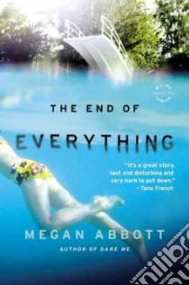 The End of Everything libro in lingua di Abbott Megan
