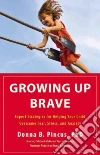 Growing Up Brave libro str