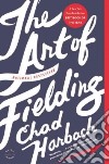 The Art of Fielding libro str