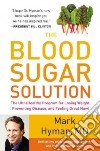 The Blood Sugar Solution libro str
