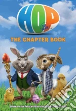 Hop: the Chapter Book