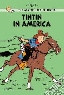 Tintin in America libro in lingua di Herge