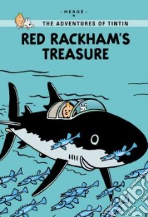 Red Rackhams Treasure libro in lingua di Herge