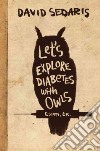 Let's Explore Diabetes With Owls libro str