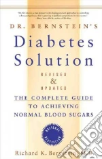 Dr. Bernstein's Diabetes Solution