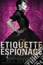 Etiquette & Espionage