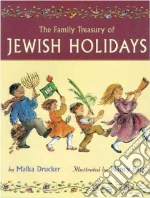 The Family Treasury of Jewish Holidays