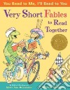 Very Short Fables to Read Together libro str