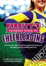 Varsity's Ultimate Guide to Cheerleading
