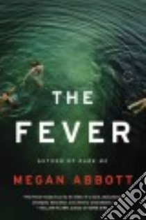 The Fever libro in lingua di Abbott Megan