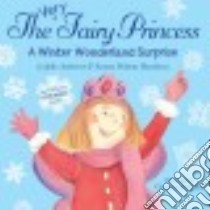 The Very Fairy Princess libro in lingua di Andrews Julie, Hamilton Emma Walton, Davenier Christine (ILT)