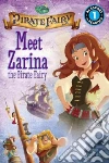 Meet Zarina the Pirate Fairy libro str