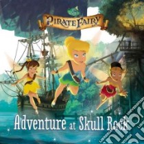 Adventure at Skull Rock libro in lingua di Mayer Kirsten (ADP), Disney Storybook Art Team (ILT)