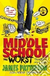 Middle School, the Worst Years of My Life libro str