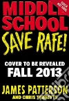 Save Rafe! libro str
