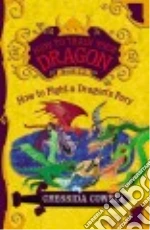 How to Fight a Dragon's Fury
