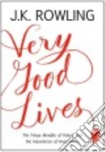 Very Good Lives