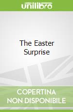 The Easter Surprise