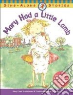 Mary Had a Little Lamb